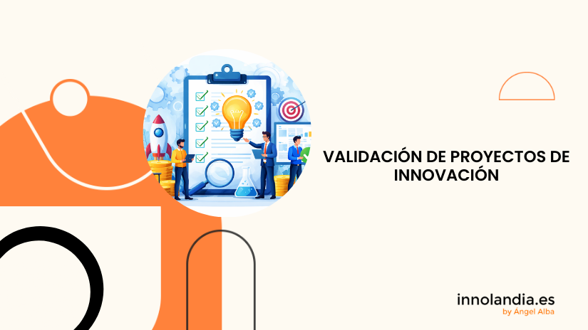 validación de proyectos de innovación